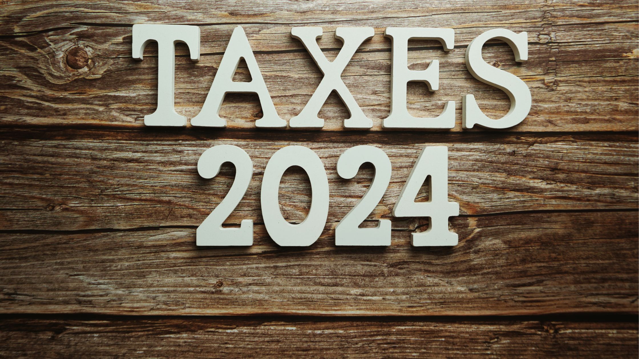 2024 Tax Changes: How to Adapt Your Tax Planning Strategy